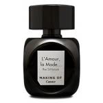 Making of Cannes Lamour La Mode Parfum